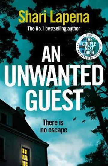 Lapena Shari: An Unwanted Guest Lapena Shari: An Unwanted Guest