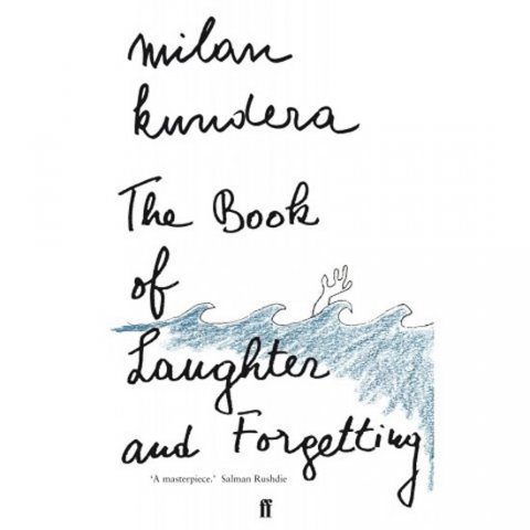 Kundera Milan: The Book of Laughter and Forgetting