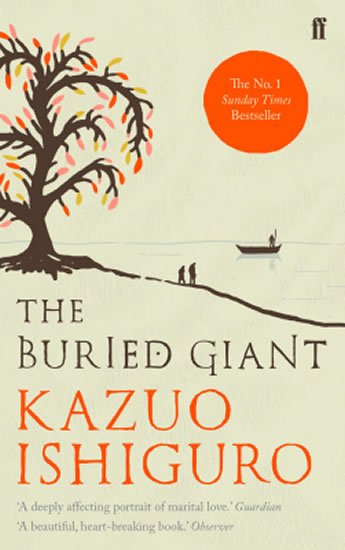 Ishiguro Kazuo: The Buried Giant