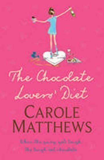Matthewsová Carole: The Chocolate Lovers´ Diet