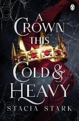 Stark Stacia: Crown This Cold and Heavy
