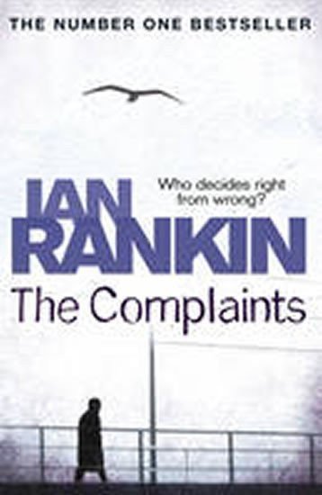 Rankin Ian: The Complaints