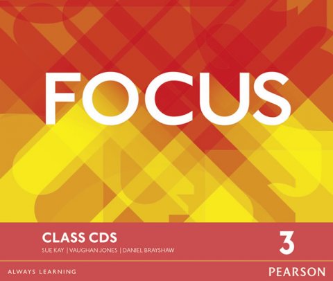 Jones Vaughan: Focus 1st Edition Level 3 Class CD Jones Vaughan: Focus 1st Edition Level 3 Class CD