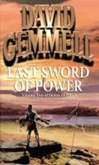 Gemmell David: Last Sword of Power