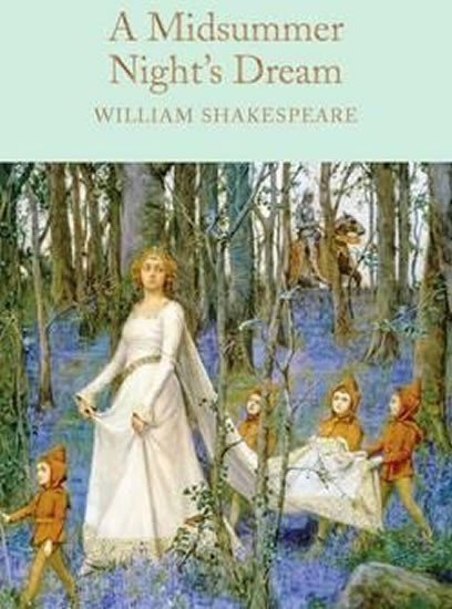Shakespeare William: A Midsummer Night´s Dream