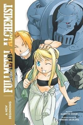 Arakawa Hiromu: Fullmetal Alchemist: A New Beginning