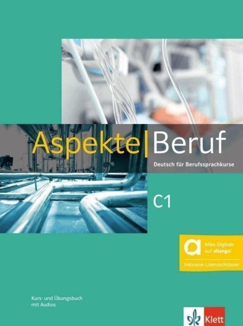Koithan Ute: Aspekte Beruf C1 - Hybride Ausgabe - Kurs./Übungsbuch + MP3 allango.net + L