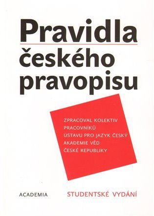 kolektiv autorů: Pravidla českého pravopisu - brož. - 2. vydání