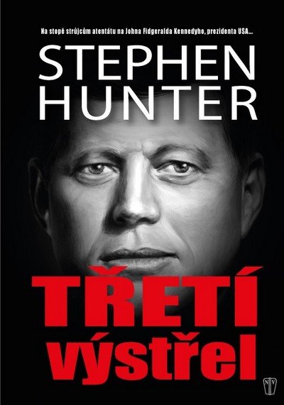 Hunter Stephen: Třetí výstřel