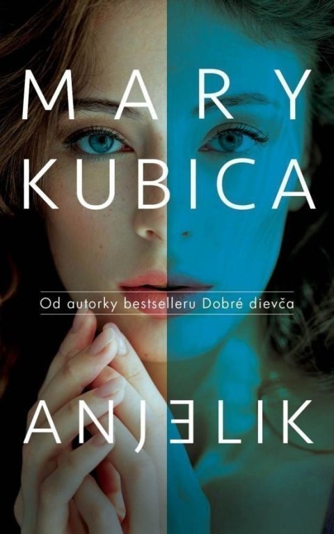 Kubica Mary: Anjelik (slovensky)