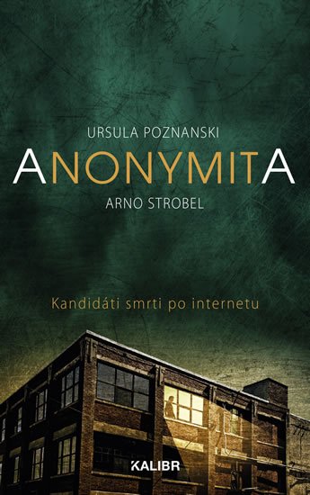 Strobel Arno: Anonymita