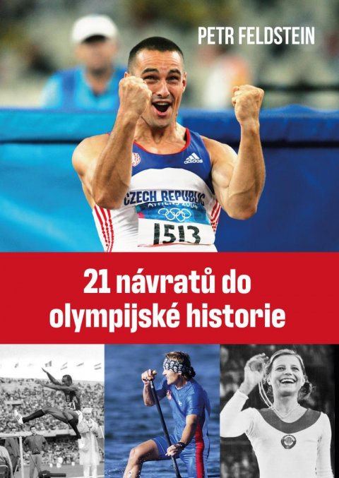 Feldstein Petr: 21 návratů do olympijské historie Feldstein Petr: 21 návratů do olympijské historie