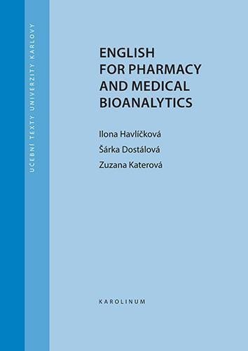 Havlíčková Ilona: English for Pharmacy and Medical Bioanalytics