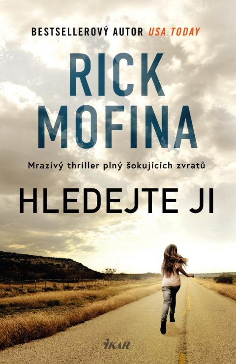 Mofina Rick: Hledejte ji