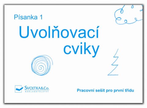 neuveden: Písanka 1 – Uvolňovací cviky