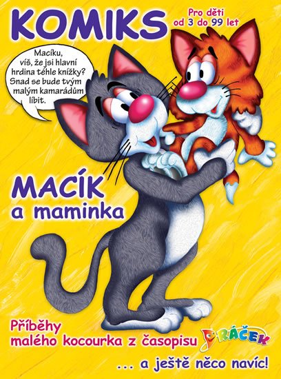 Hinková Jitka  Mgr., Judáková Radka: Macík a maminka: Komiksové příběhy malého kocourka