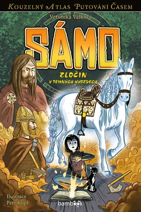 Kopl Petr: Sámo - Zločin v temných hvozdech Kopl Petr: Sámo - Zločin v temných hvozdech