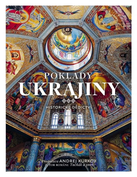 neuveden: Poklady Ukrajiny - Historické dědictví neuveden: Poklady Ukrajiny - Historické dědictví