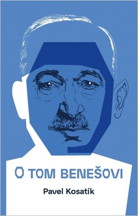 Kosatík Pavel: O tom Benešovi