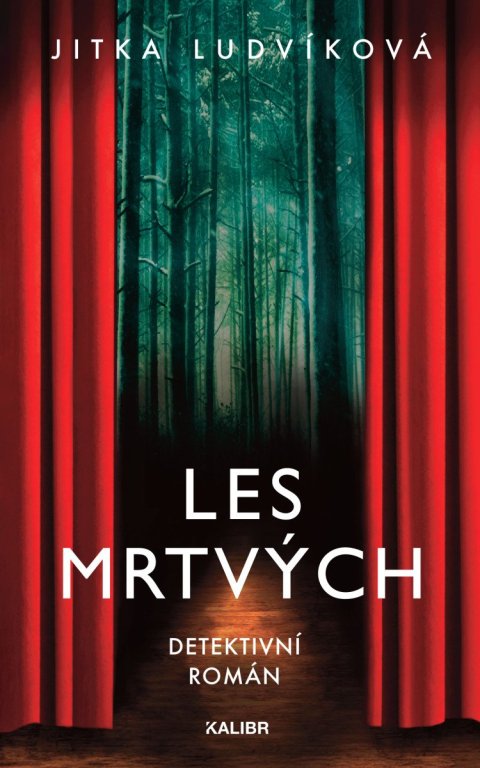 Ludvíková Jitka: Les mrtvých