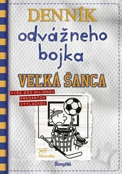 Kinney Jeff: Denník odvážneho bojka 16: Veľká šanca (slovensky)