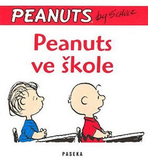Schultz Charles M.: Peanuts ve škole Schultz Charles M.: Peanuts ve škole