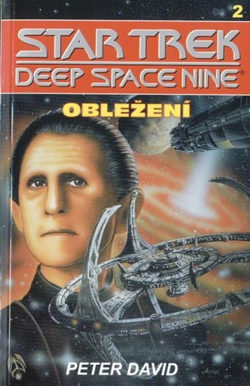 David Peter: StarTrek: Deep Space Nine 2: Obležení David Peter: StarTrek: Deep Space Nine 2: Obležení