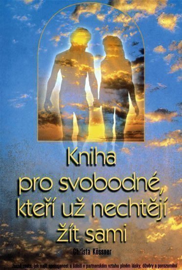 neuveden: Kniha pro svobodné, kteří už nechtějí žít sami