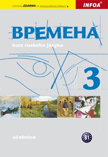 Chamrajeva Jelizaveta, Broniarz Renata,: Vremena 3 - učebnice Chamrajeva Jelizaveta, Broniarz Renata,: Vremena 3 - učebnice