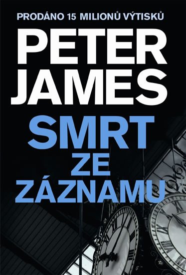James Peter: Smrt ze záznamu