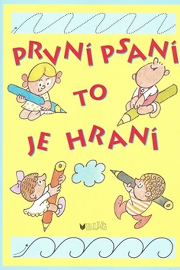 Blumentrittová Vlasta: První psaní to je hraní