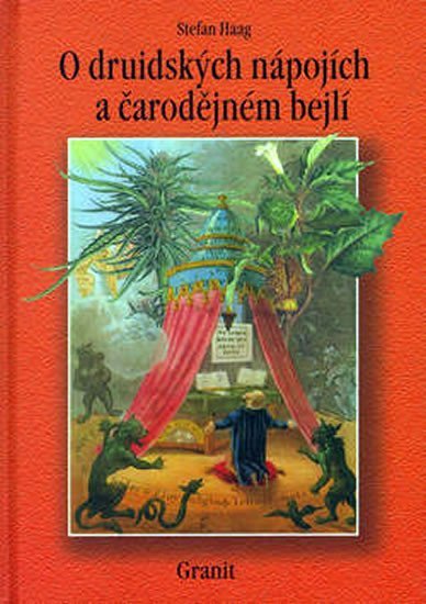 Hagg Stefan: O druidských nápojích a čarodějném bejlí