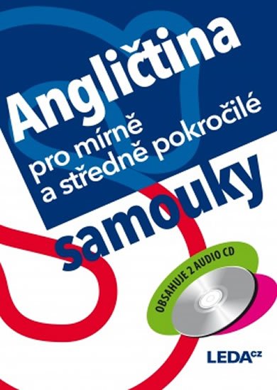 Kollmannová Ludmila: Angličtina pro mírně a středně pokročilé samouky + 2 CD