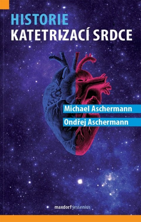 Aschermann Michael: Historie katetrizací srdce