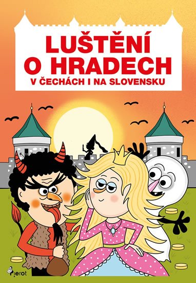 Rémišová Eva: Luštění o hradech v Čechách i na Slovensku