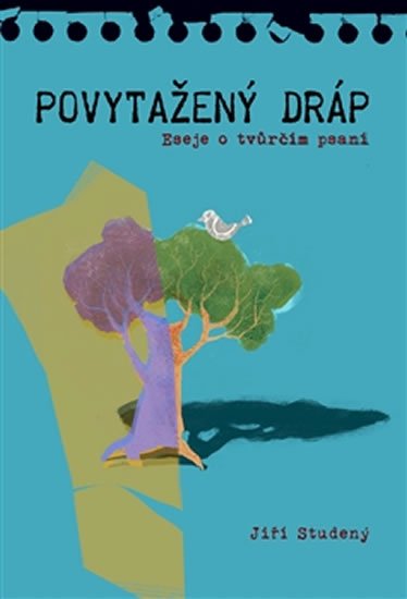 Studený Jiří: Povytažený dráp - Eseje o tvůrčím psaní Studený Jiří: Povytažený dráp - Eseje o tvůrčím psaní