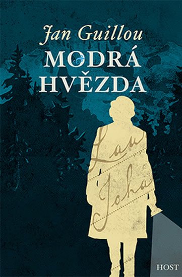 Guillou Jan: Modrá hvězda