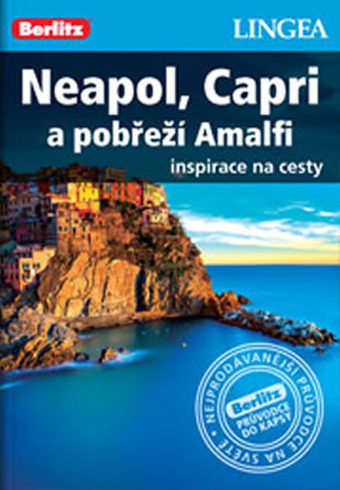 neuveden: Neapol, Capri a pobřeží Amalfi - Inspirace na cesty neuveden: Neapol, Capri a pobřeží Amalfi - Inspirace na cesty
