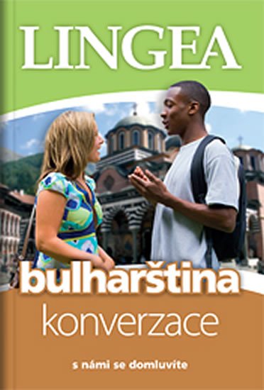 neuveden: Bulharština - konverzace ...s námi se domluvíte neuveden: Bulharština - konverzace ...s námi se domluvíte