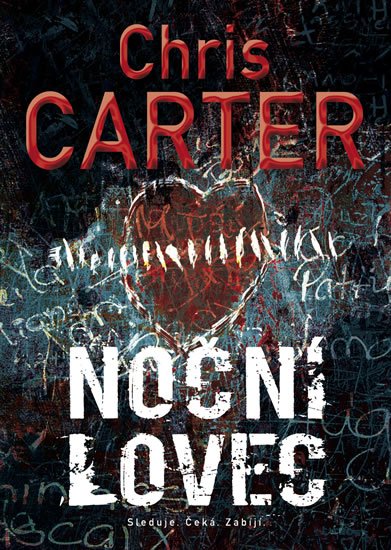 Carter Chris: Noční lovec - 2. vydání