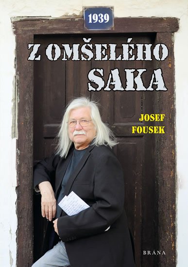 Fousek Josef: Z omšelého saka Fousek Josef: Z omšelého saka