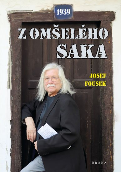 Fousek Josef: Z omšelého saka