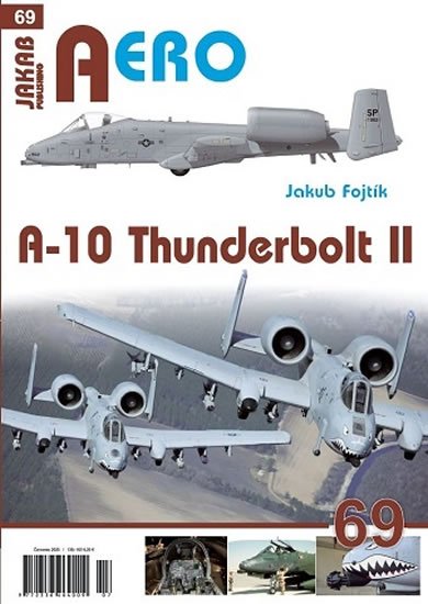 Fojtík Jakub: A-10 Thunderbolt II Fojtík Jakub: A-10 Thunderbolt II