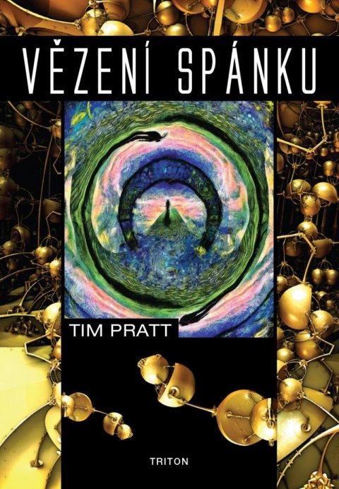 Pratt Tim: Vězení spánku