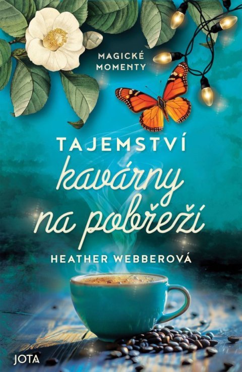 Webberová Heather: Tajemství kavárny na pobřeží