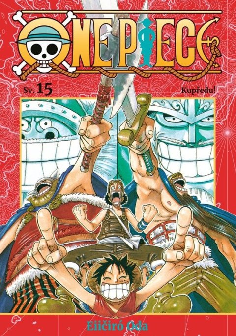 : One Piece 15 - Kupředu!