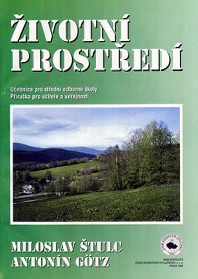 Štulc Miloslav: Životní prostředí