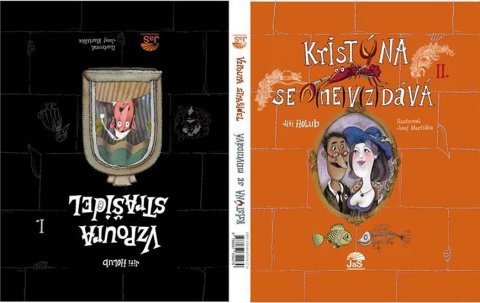 Holub Jiří: Vzpoura strašidel / Kristýna se (ne)v(z)dává! Holub Jiří: Vzpoura strašidel / Kristýna se (ne)v(z)dává!