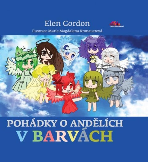 Gordon Elen: Pohádky o andělích v barvách