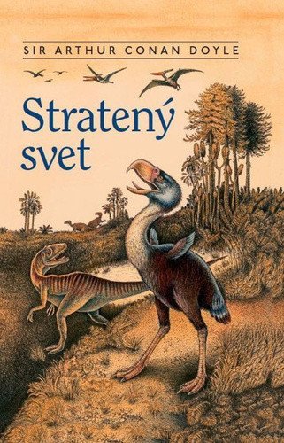 Doyle Arthur Conan: Stratený svet (slovensky)